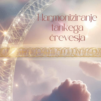 Svetlobna meditacija za harmoniziranje tankega črevesja