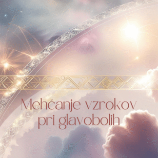 Svetlobna meditacija za mehčanje vzrokov pri glavobolih